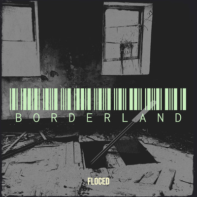 Pochette Borderland de Floced