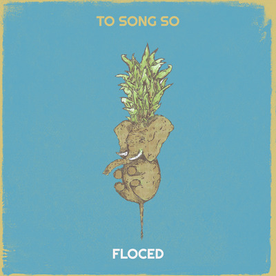 Pochette To Song So de Floced